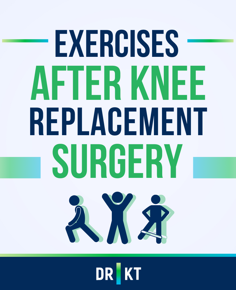 exercises after knee replacement surgery