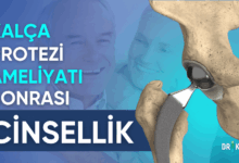 kalça protezi ameliyatı sonrası cinsellik