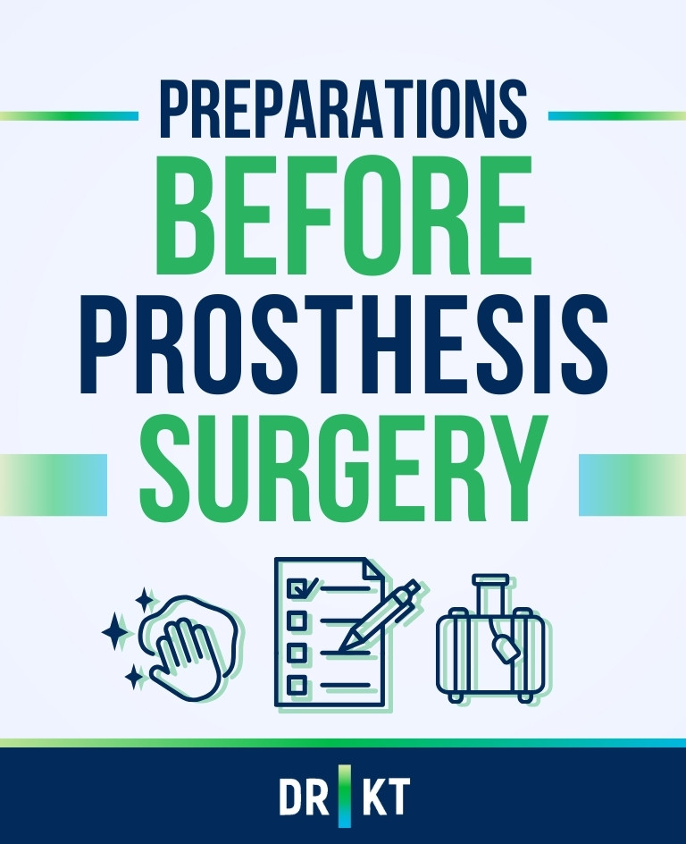 preparations before prosthesis surgery