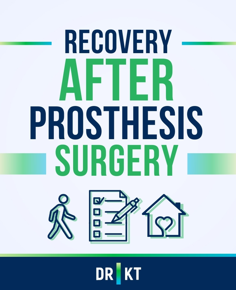 recovery after prosthesis surgery