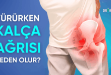 yürürken kalça ağrısı neden olur
